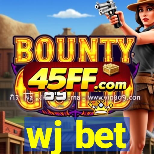 wj bet